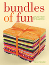 Bundles of Fun (eBook): Quilts From Fat Quarters